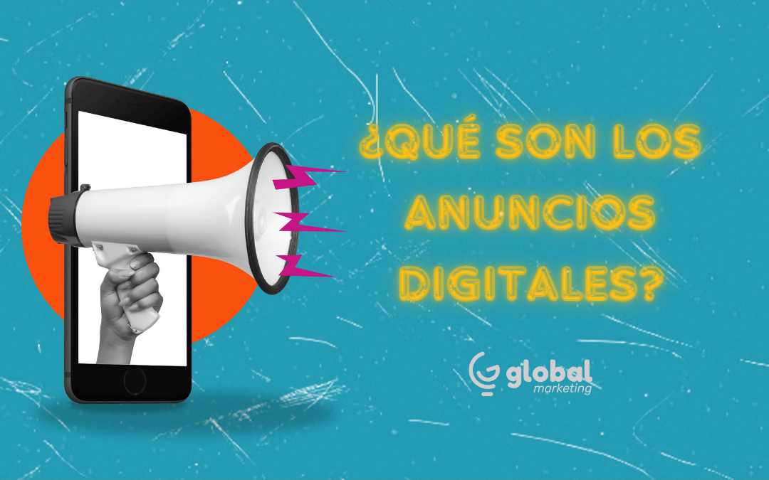 qué son los anuncios digitales